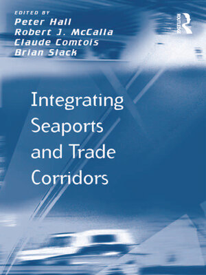 cover image of Integrating Seaports and Trade Corridors